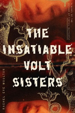 The Insatiable Volt Sisters