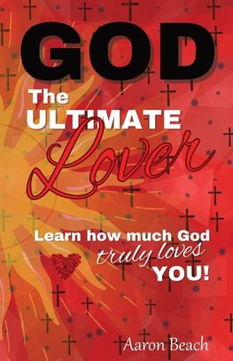 God - The Ultimate Lover