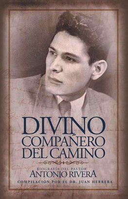 Divino Compañero Del Camino