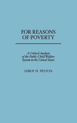 For Reasons of Poverty