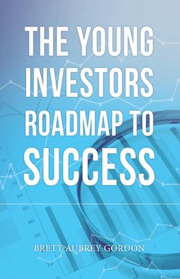 The Young Investors Roadmap to Success