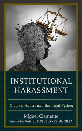 Institutional Harassment