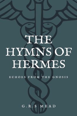 The Hymns of Hermes