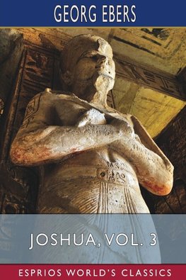 Joshua, Vol. 3 (Esprios Classics)