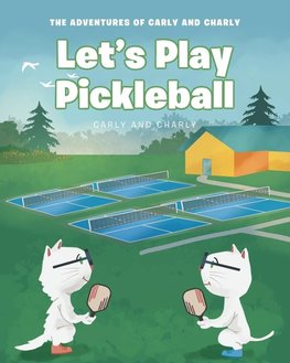 Let's Play Pickleball