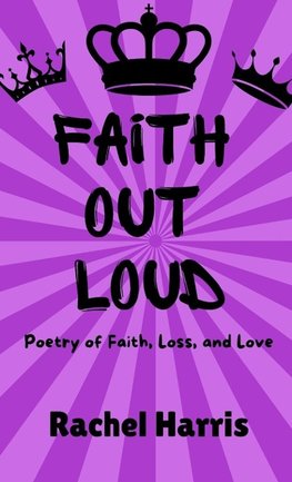 Faith Out Loud