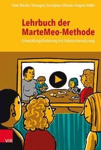 Lehrbuch der MarteMeo-Methode