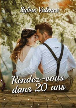 Rendez-vous dans 20 ans