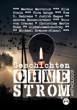 Geschichten Ohne Strom - Anthologie