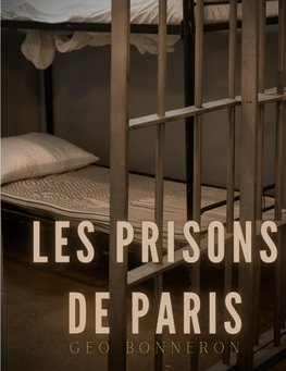 Les Prisons de Paris