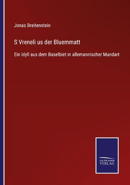 S Vreneli us der Bluemmatt