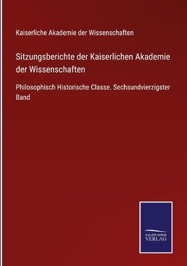 Sitzungsberichte der Kaiserlichen Akademie der Wissenschaften