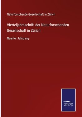 Vierteljahrsschrift der Naturforschenden Gesellschaft in Zürich