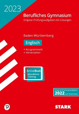 STARK Abiturprüfung Berufliches Gymnasium 2023 - Englisch - BaWü