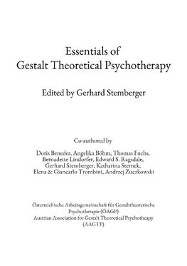 Essentials of Gestalt Theoretical Psychotherapy