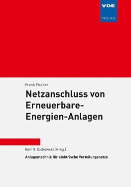 Netzanschluss von Erneuerbare-Energien-Anlagen