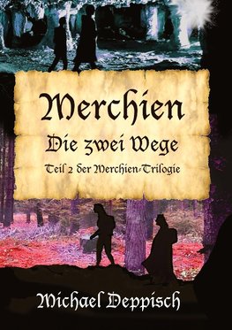 Merchien - Die sehnlichst erwartete Fortsetzung von Hänsel und Gretel