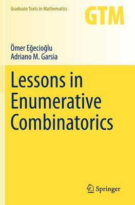 Lessons in Enumerative Combinatorics