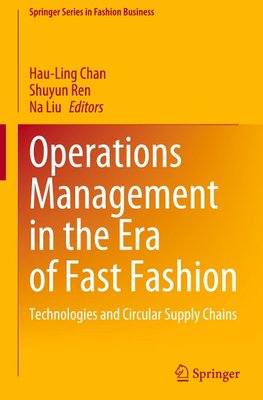 Operations Management in the Era of Fast Fashion