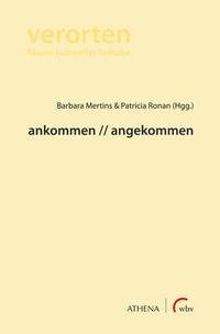 ankommen // angekommen