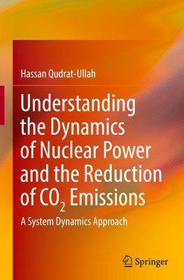 Understanding the Dynamics of Nuclear Power and the Reduction of CO2 Emissions