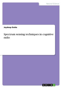 Spectrum sensing techniques in cognitive radio