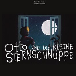 Otto und die kleine Sternschnuppe