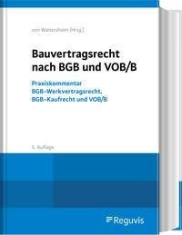 Bauvertragsrecht nach BGB und VOB/B