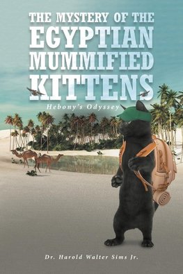 The Mystery of the Egyptian Mummified Kittens