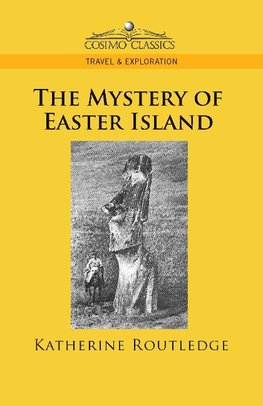 Routledge, K: Mystery of Easter Island