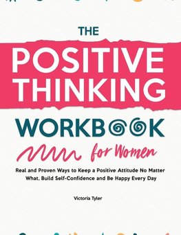 The Positive Thinking Workbook for Women