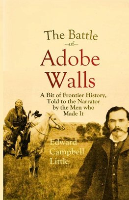 The Battle of Adobe Walls