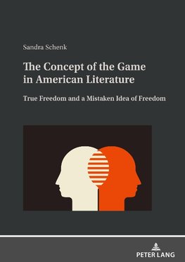 The Concept of the Game in American Literature