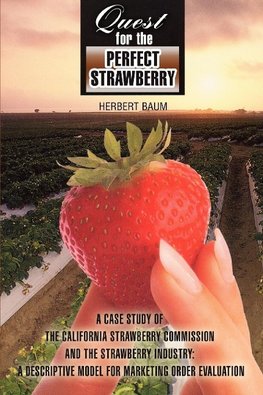 Quest for the Perfect Strawberry