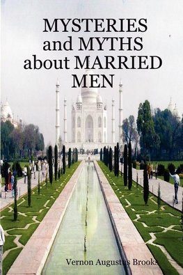 Mysteries and Myths about Married Men