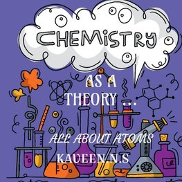 CHEMISTRY AS A THEORY...