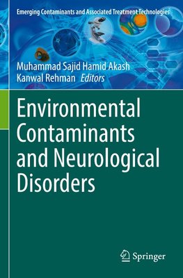 Environmental Contaminants and Neurological Disorders