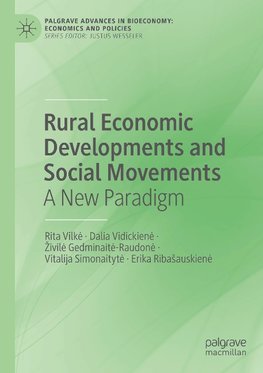 Rural Economic Developments and Social Movements