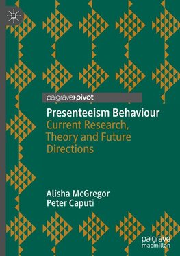 Presenteeism Behaviour