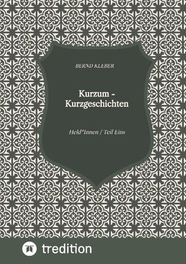 Kurzum - Kurzgeschichten