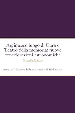 Argimusco luogo di Cura e Teatro della memoria