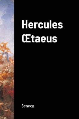 Hercules ¿taeus (Hercules on Mount Oeta)