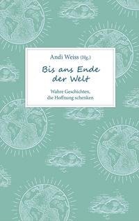 Bis ans Ende der Welt