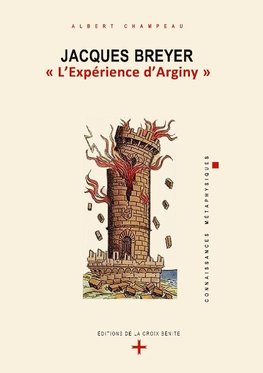 Jacques Breyer . " L'Expérience d'Arginy"