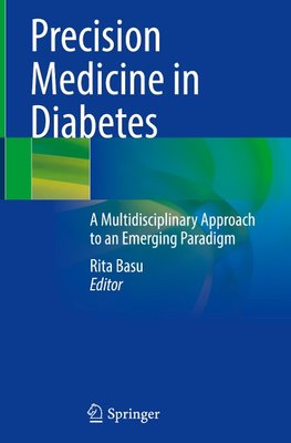 Precision Medicine in Diabetes