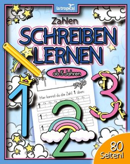 Zahlen schreiben lernen ab 5 Jahren