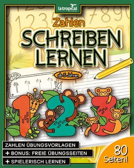 Zahlen schreiben lernen ab 5 Jahren