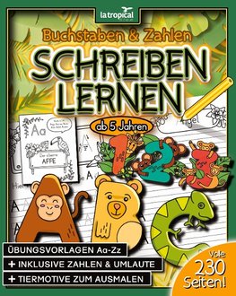 Buchstaben und Zahlen schreiben ab 5 Jahren