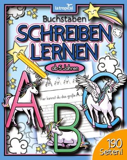 Buchstaben schreiben lernen ab 5 Jahren