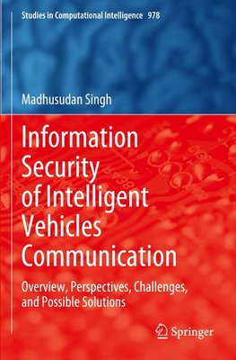 Information Security of Intelligent Vehicles Communication